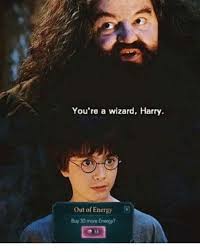 Harry potter and the sorcerer's stone (2001). You Re A Wizard Harry Memes