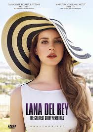 Lana del rey has one of the most enigmatic personalities of modern pop, and it's won her one of the most devoted audiences of the 2010s. Lana Del Rey The Greatest Story Never Told Amazon De Del Rey Lana Del Rey Lana Dvd Blu Ray