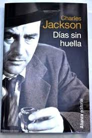 Libro Días Sin Huella De Charles Jackson