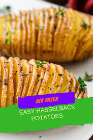 Air Fryer Hasselback Potatoes Fork To Spoon Recipe Air Fryer Recipes Healthy Air Fryer Recipes Recipes