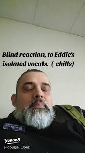 Blind Reaction to Eddie Vedder's Isolated Vocals