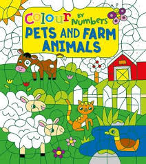 Colour By Numbers Pets And Farm Animals