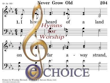 Never Grow Old | R. J. Stevens Music