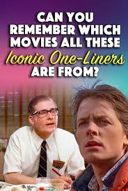 Quiz How Many Of These Movies Can You Name By Just 1 Iconic Line Movie Quotes Funny Movie Quiz Iconic Movie Quotes