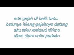 Ada gajah dibalik batu lirik. Teks Lagu Ada Gajah Dibalik Batu Berbagai Teks Penting