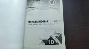Hal atau usaha untuk menggugah kemampuan. Lks Sma Bahasa Inggris Kelas 10 Semester 1 Youtube