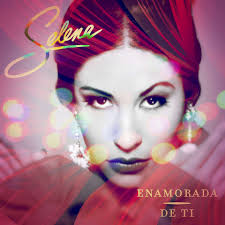 Selena's music revisited with 'Enamorada de Ti'