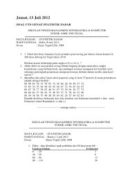 Contoh data kualitatif adalah terakreditasinya sebuah sekolah, dan contoh dari data kuantitatif adalah jumlah siswa yang masuk ke suatu sekolah (missal : Soal Uts Statistik