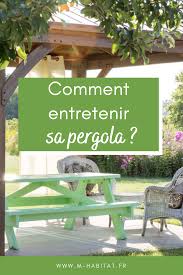 Entretien Et Nettoyage D Une Pergola En 2020 Pergola Pergola Bois Pergola Acier