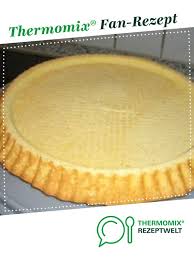 Obstkuchenboden Rezept Obstkuchenboden Thermomix Rezepte Kuchen Thermomix Kuchen