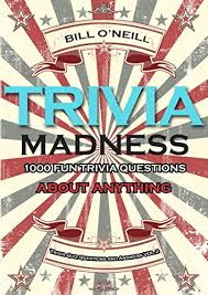 In these sports trivia questions and answers, we'll dive deep into all aspects of sport. Trivia Madness Volume 2 1000 Fun Trivia Questions About Anything Trivia Quiz Questions And Answers Kindle Edition By O Neill Bill Reference Kindle Ebooks Amazon Com