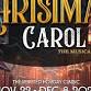 A CHRISTMAS CAROL: THE MUSICAL