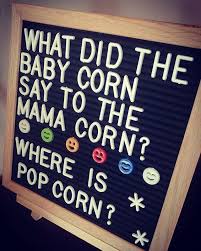 Pin By Shawn Miller On Funny Letter Board Ideas In 2020 Funny Jokes For Kids Funny Puns Funny Jokes To Tell