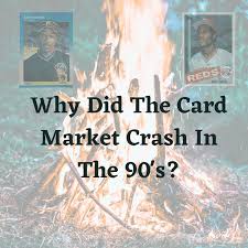 Check spelling or type a new query. Here S Why The Sports Card Market Crashed In The 90 S And Why It Might Happen Again All Vintage Cards