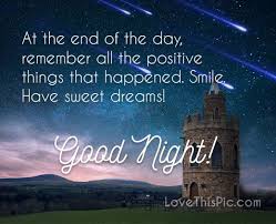 At The End Of The Day Night Dreams Night Time Goodnight Good Night Goodnight Quotes Good Night Quotes Sw Good Night Prayer Good Night Wishes Good Night Quotes
