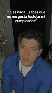 Pero mi hermano jamás me ha dejado sin festejarlo