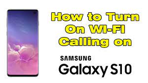 Wifi calling has to be supported on your phone and by your carrier to work. How To Turn On Wifi Calling On Samsung S10 Activate Wifi Calling On Galaxy S10 Youtube