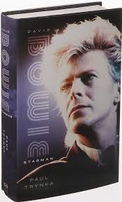 David Bowie: Starman' by Paul Trynka