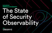 The State of Security Observability Report: 2023 Key Findings