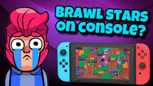 Why Brawl Stars Is Not Coming To Consoles Supercell Will Never Be On Ps4 Xbox Or Nintendo Switch Youtube