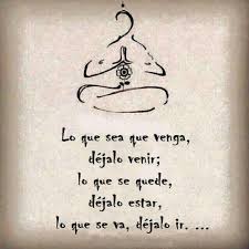 Dejar Fluir Frases Motivadoras Palabras Espirituales Frases Bonitas