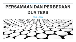 Temukan informasi lengkap tentang kata kerja imperatif pada teks prosedur empat tips agar tidak iri kepada orang lain. Soal Menentukan Persamaan Dan Perbedaan Dua Teks Dapurimajinasi