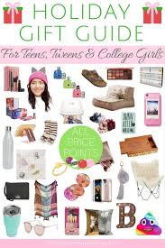 Teens today actually have great taste. Holiday Gift Guide For Girls Holiday Gift Guide For Teens Tween Christmas Gifts