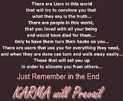 Karma Will Prevail And I L O V E This Words Sayings Inspire Me