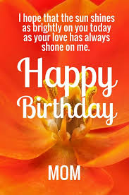 Check spelling or type a new query. 70 Happy Birthday Mom Quotes Wishes With Images