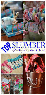 Candy Birthday Party Goodie Bag Ideas Slumber Party Favor Ideas Slumber Party Favors Girls Slumber Party Birthday Party For Teens