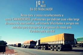 E justamente por não haver uma única data, é comum que existam dúvidas a respeito de. Parabens Trabalhador Blog Do Caminhoneiro