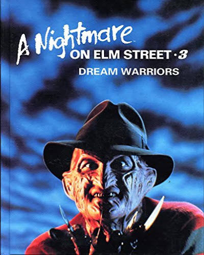 The Dream Warriors (Nightmare on Elm Street, 3) - Italia, Bob; Craven, Wes;  Wagner, Bruce; Russell, Chuck; Darabont, Frank; New Line Cinema  Corporation: 9781562391584 - AbeBooks