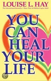 You Can Heal Your Life This Book Definitely Changed My Life Spiritualiteit Boeken Goede Boeken Boeken Lezen