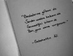 En güzel sabahattin ali sözleri. Sabahattin Ali Duvar Edebiyati Siirsokakta Jiyan Ali Duvar Edebiyati Jiyan Sabahattin Siirsokakta Dovme Alintilari Edebiyat Ilham Verici Alintilar