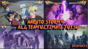Naruto Storm 4 All Team Ultimate Jutsu Linked Secret Techniques Inc Dlc Boruto English Youtube In 2020 Boruto Naruto All Team