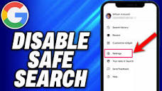 How to Disable Google Safe Search on Mobile (2024) - Easy Fix ...