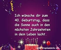 Glückwünsche Zum 40 Geburtstag Geburtstagswuenschewiki