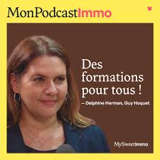 Podcast immobilier : Une Business School accessible à tous