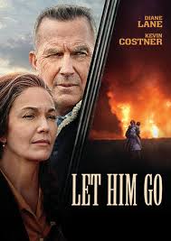 A retired sheriff and his wife, grieving over the death of their son, set out to find their only grandson. Let Him Go Own Watch Let Him Go Universal Pictures