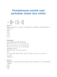 20 contoh soal un vektor matematika dan pembahasannya. Contoh Soal Vektor Dan Pembahasannya Cara Golden