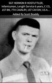 Sgt Herman R. Hostuttler (1940-1965)
