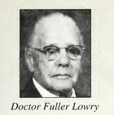 Rev Doctor Fuller Lowry (1881-1977)