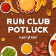 Run Club Potluck at Fleet Feet Overland Park event in Overland Park, KS