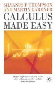 The author has talked of a historical aspect before he explains every new concept. Calculus Made Easy Springerlink