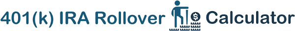 401 K Ira Rollover Calculator