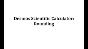 Check spelling or type a new query. Rounding Decimals On The Desmos Scientific Calculator Youtube