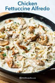 Creamy Fettuccine Alfredo Recipe With Chicken Best Recipe Box Recipe In 2020 Italian Recipes Authentic Chicken Alfredo Fettuccine Recipe Easy Chicken Fettuccine Alfredo Recipe