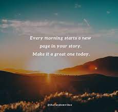 Even the darkest night will end and the sun will rise. 90 New Day Quotes To Start Your Day Positively