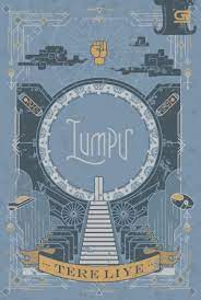 Download gratis ebook novel nebula by tere liye pdf full download. Download Novel Lumpu By Tere Liye Pdf Indonesia Novel