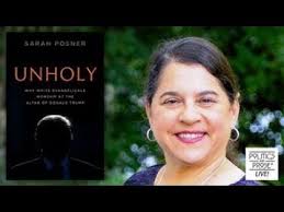 Sarah Posner, "Unholy"
